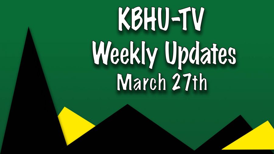 KBHU-TV Weekly Updates 3/27/17